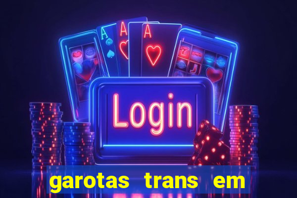 garotas trans em sao paulo